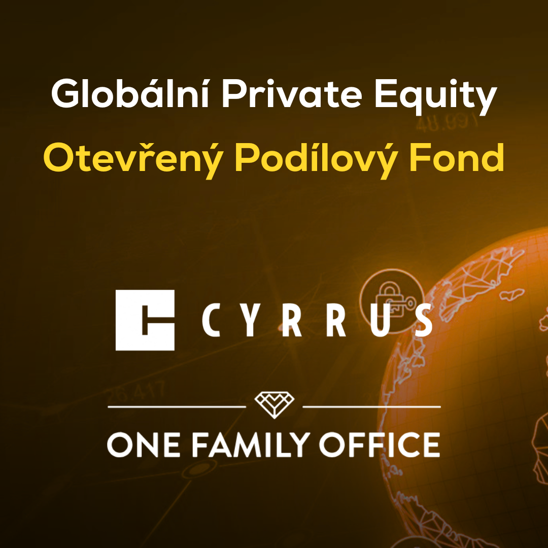 CYRRUS a ONE FAMILY OFFICE představují nový OFO Globální Private Equity